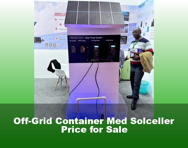 Off-Grid Container Med Solceller Price for Sale